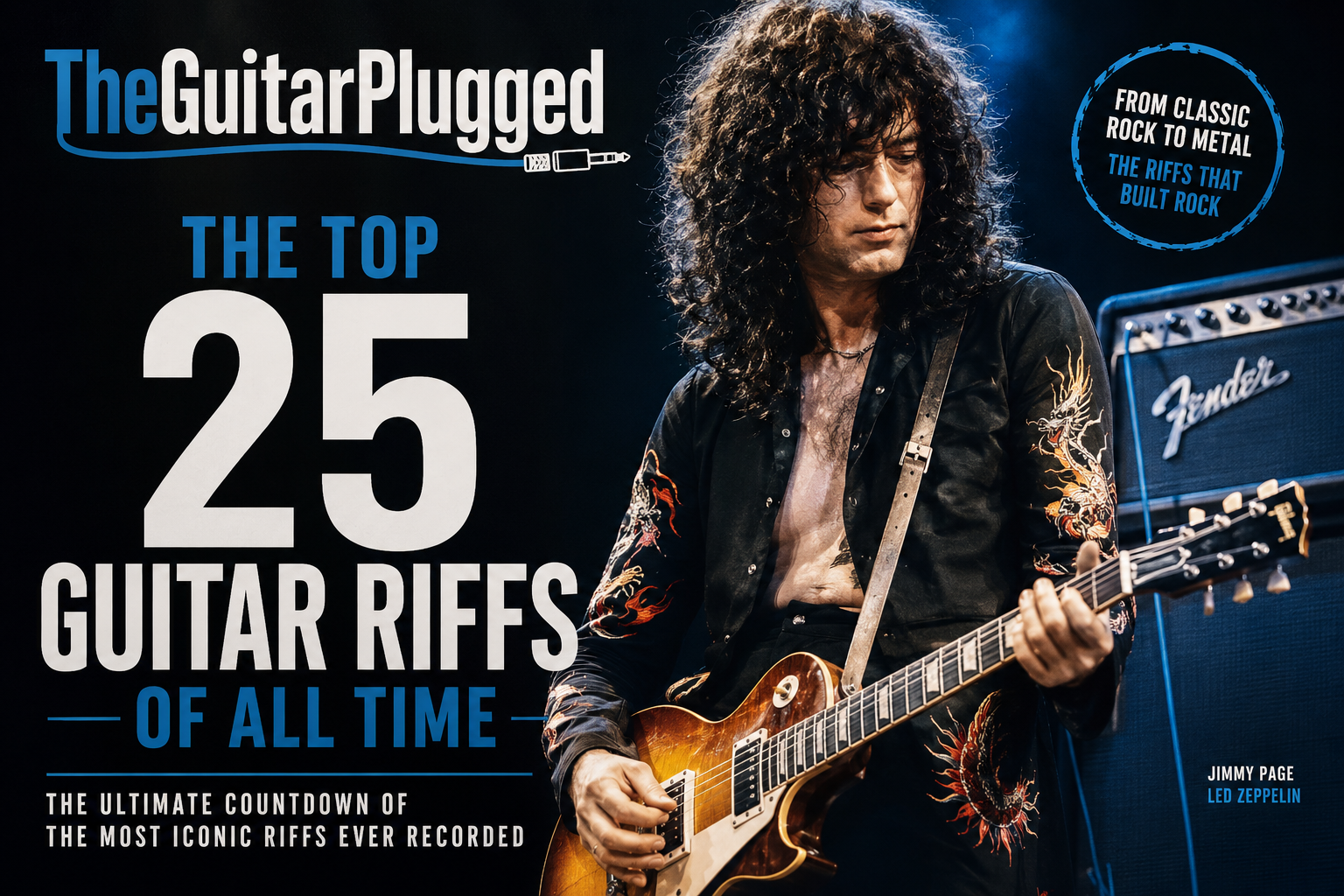 The Top 25 Guitar Riffs of All Time, Ranked