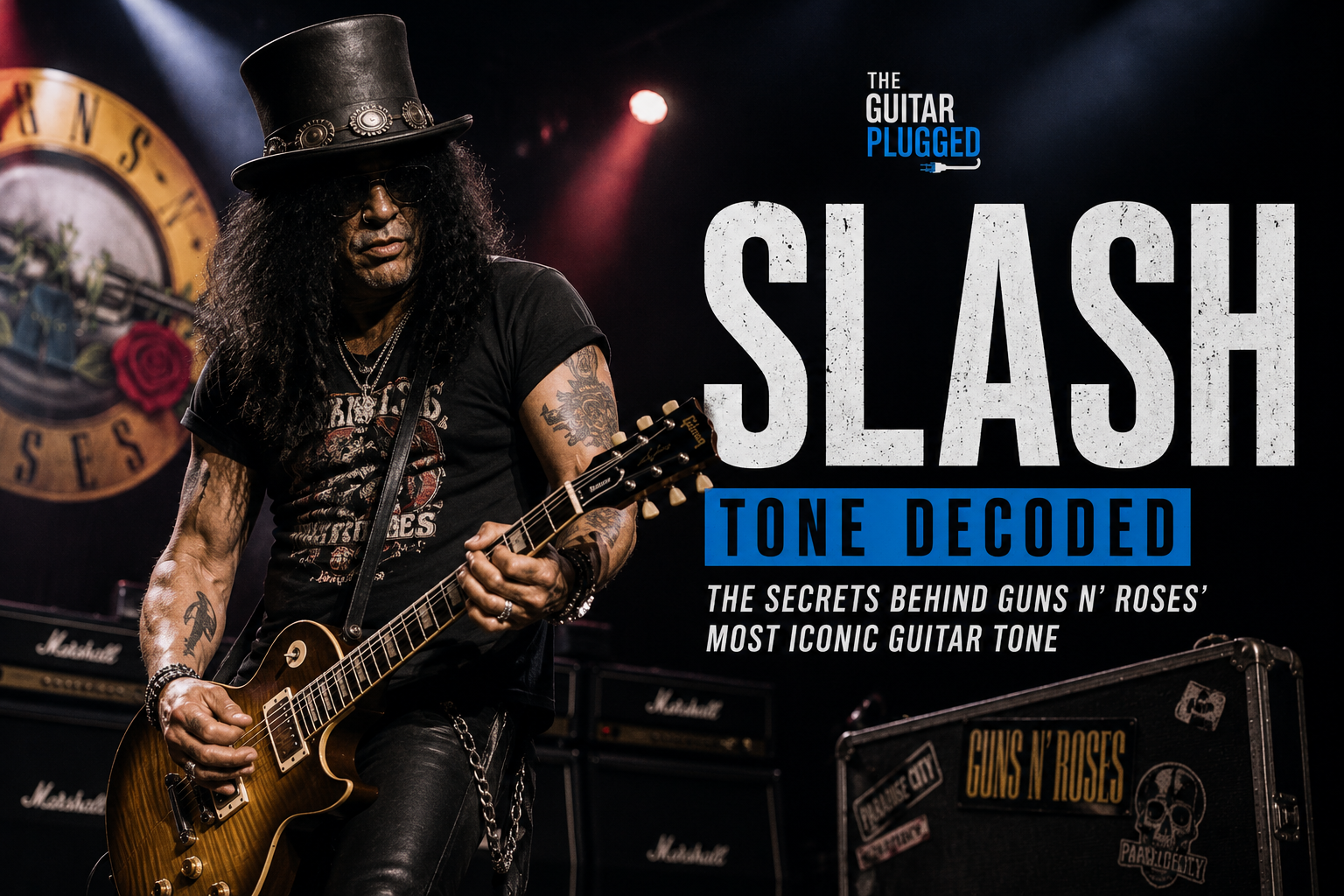 Tone Decoded: How Slash Created One of Rock's Most Iconic Guitar Tones
