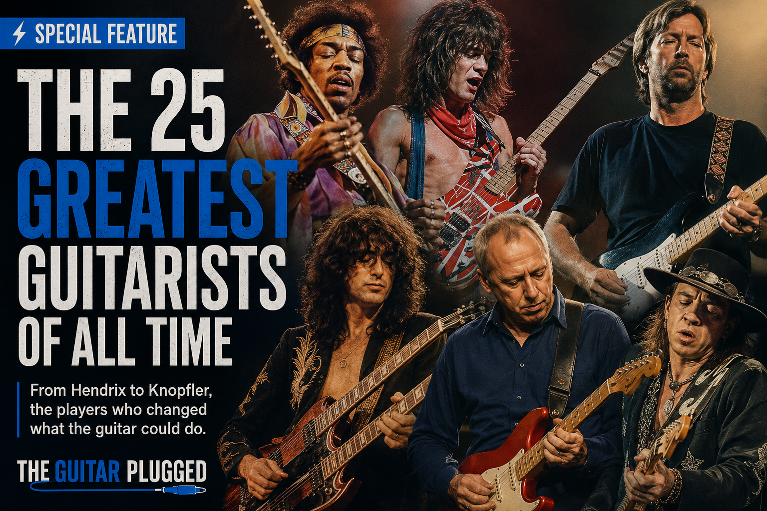 The 25 Greatest Guitarists of All Time