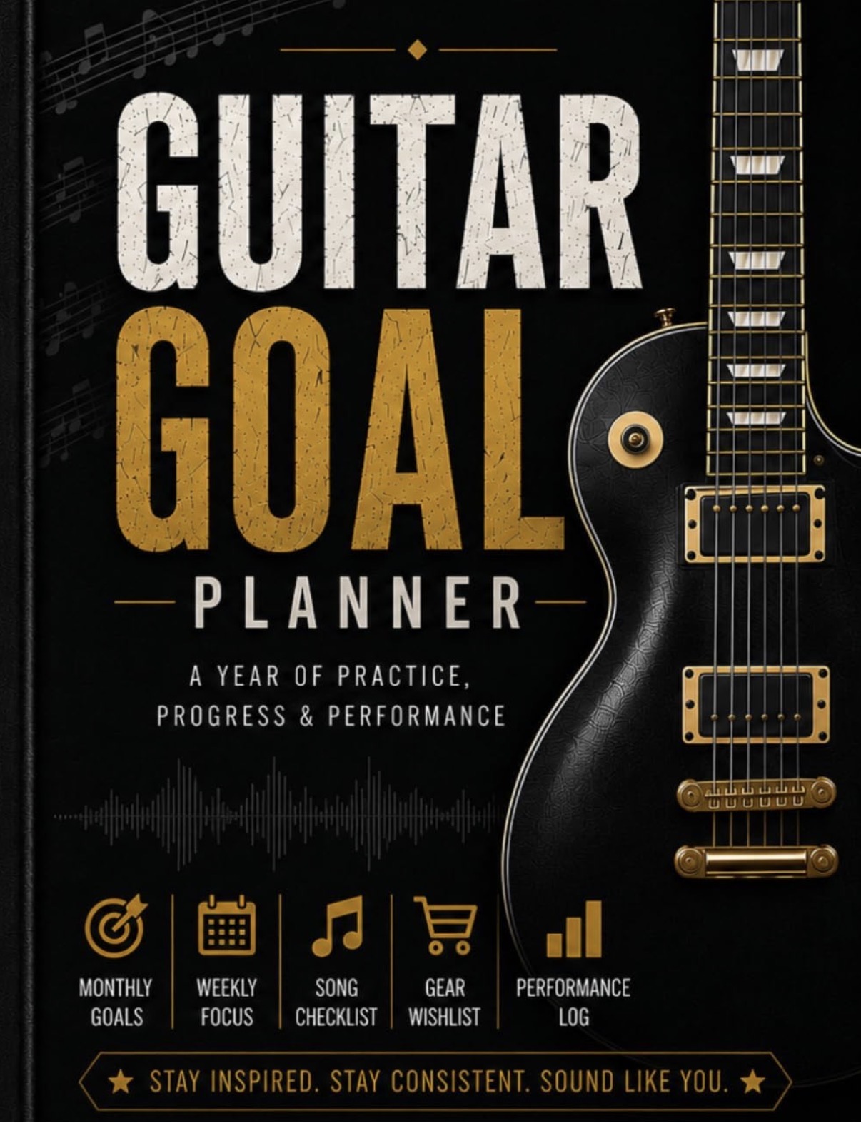 The Guitar Plugged Guitar Goal Planner — digital edition cover